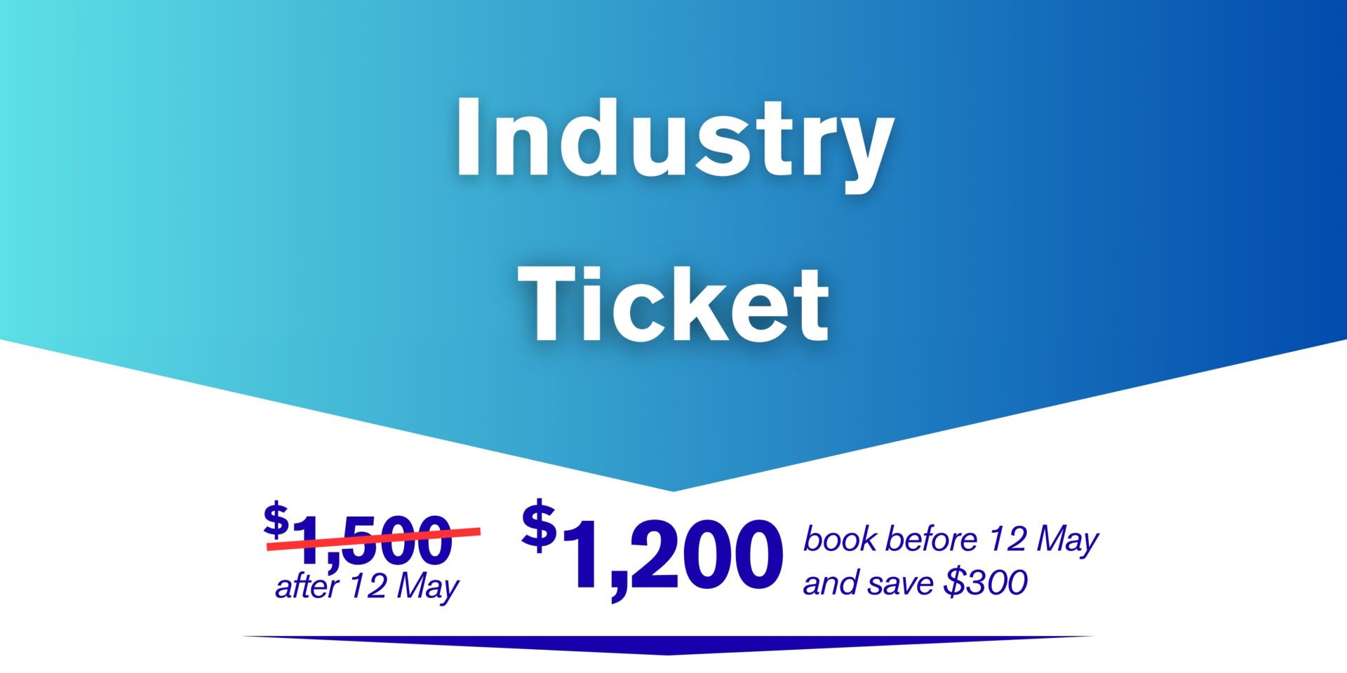 Industry Ticket